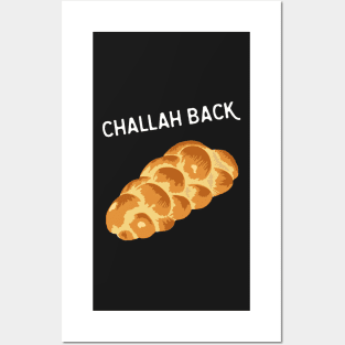 Challah Posters and Art